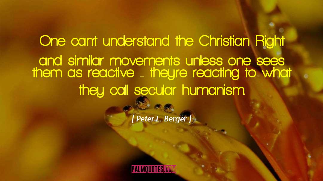 Secular Humanism quotes by Peter L. Berger