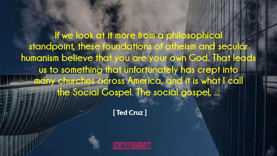 Secular Humanism quotes by Ted Cruz