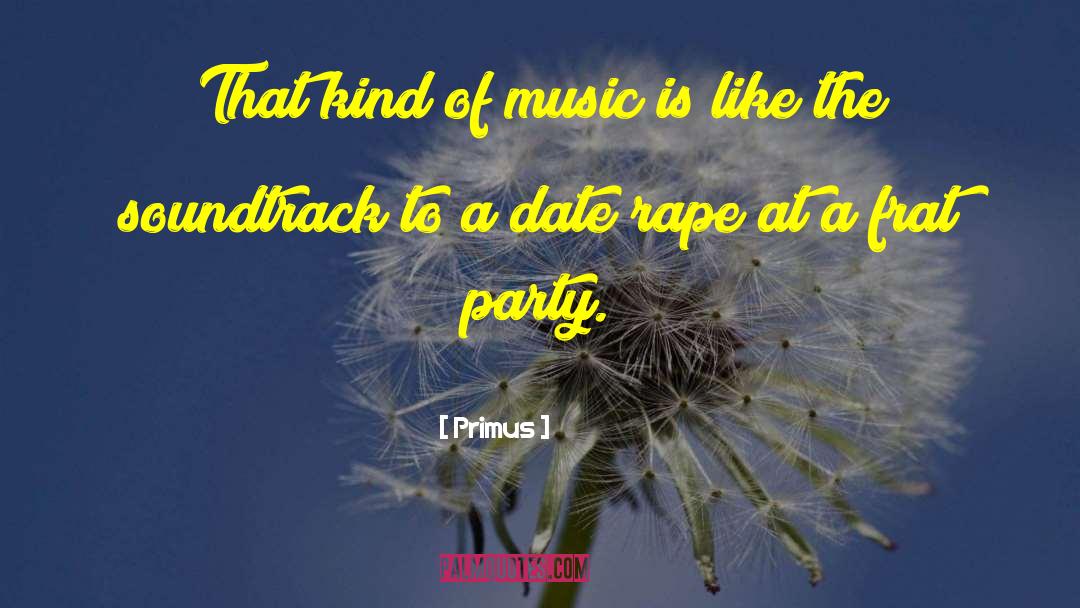 Secular Music quotes by Primus