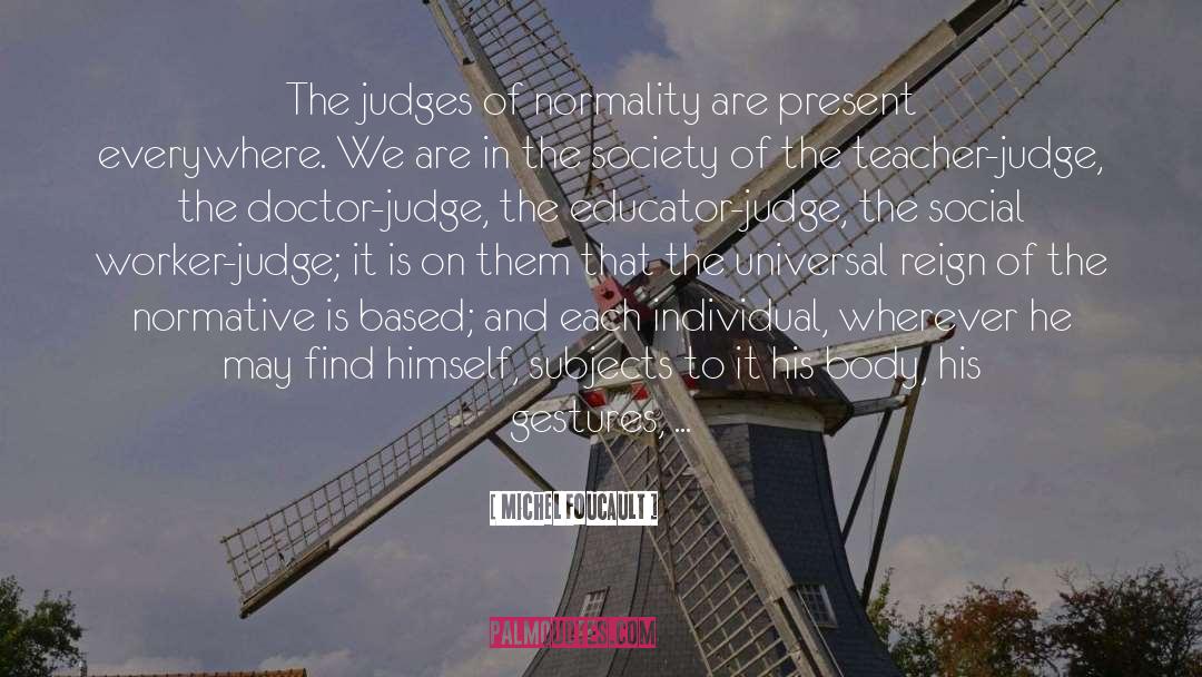 Secular Society quotes by Michel Foucault