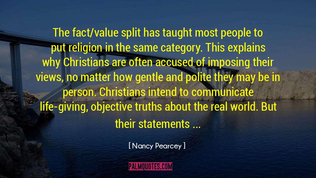 Secularist quotes by Nancy Pearcey