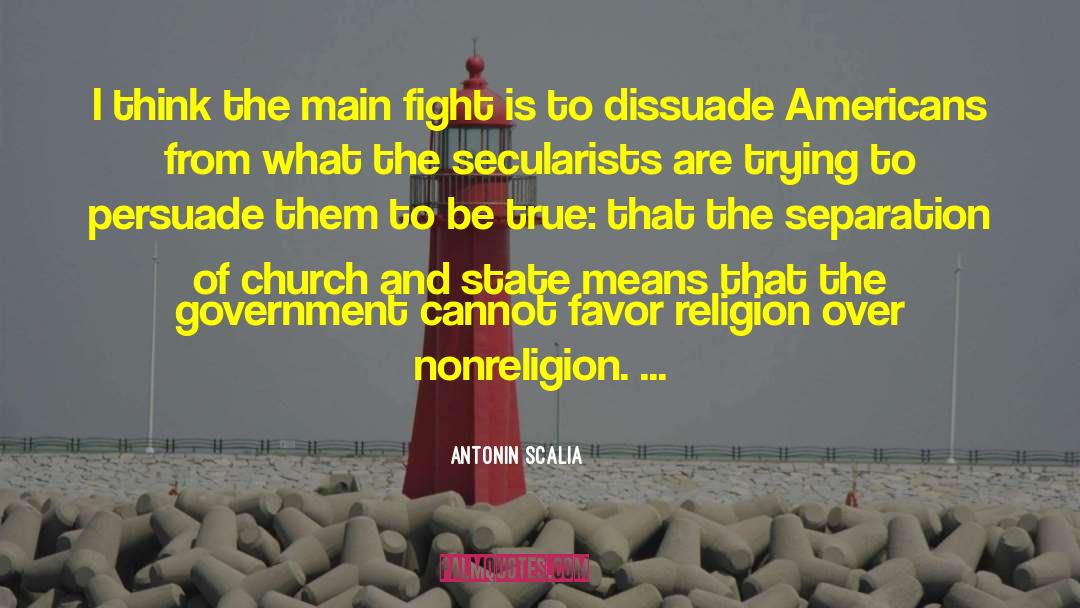 Secularists quotes by Antonin Scalia
