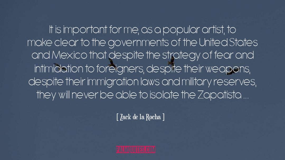 Secundarias De Mexico quotes by Zack De La Rocha