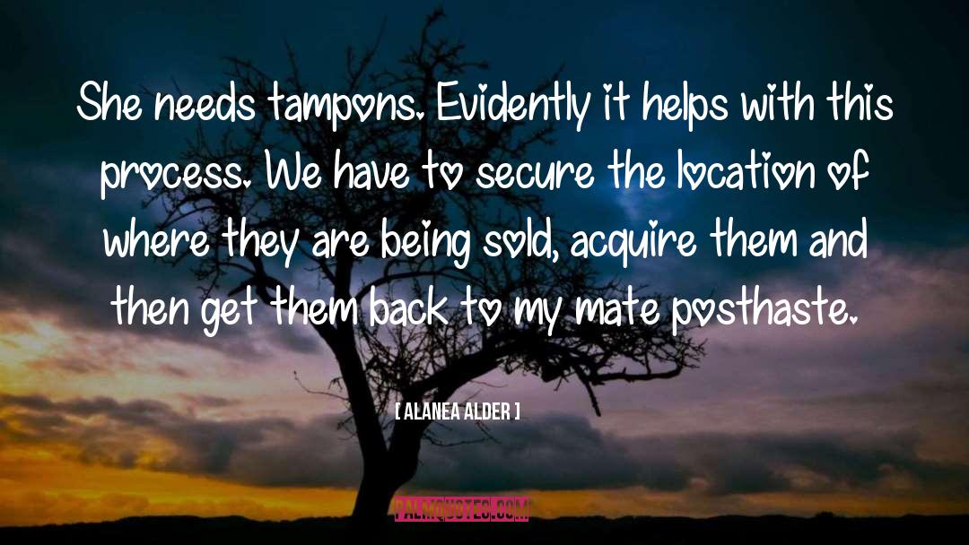 Secure quotes by Alanea Alder