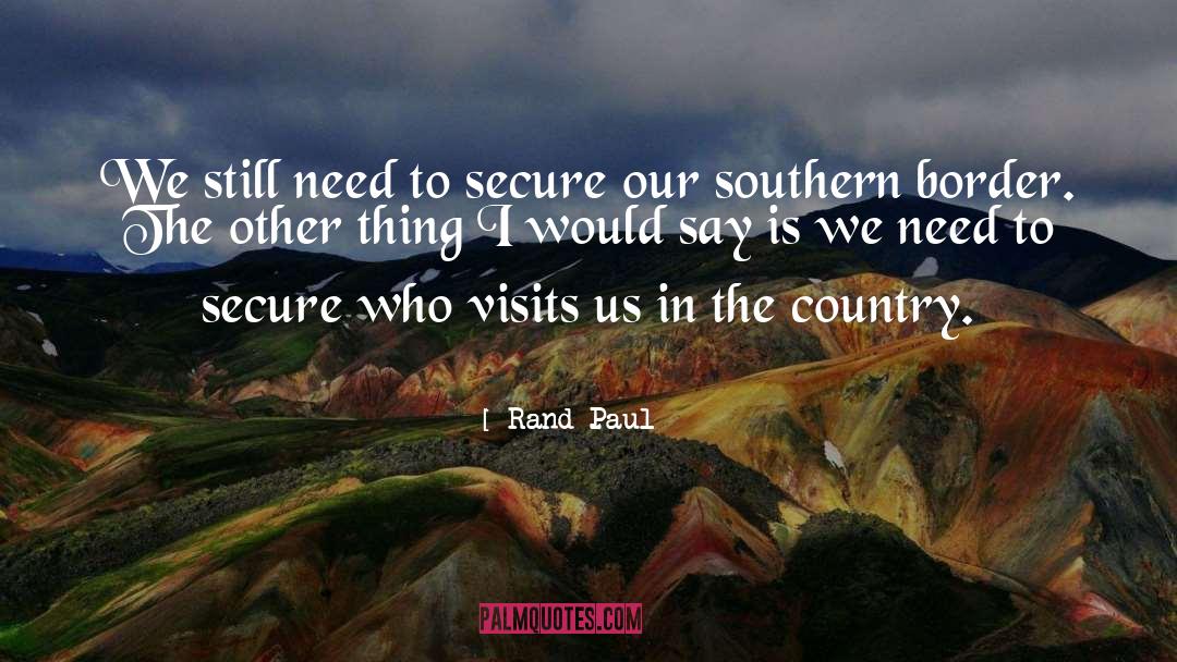 Secure quotes by Rand Paul