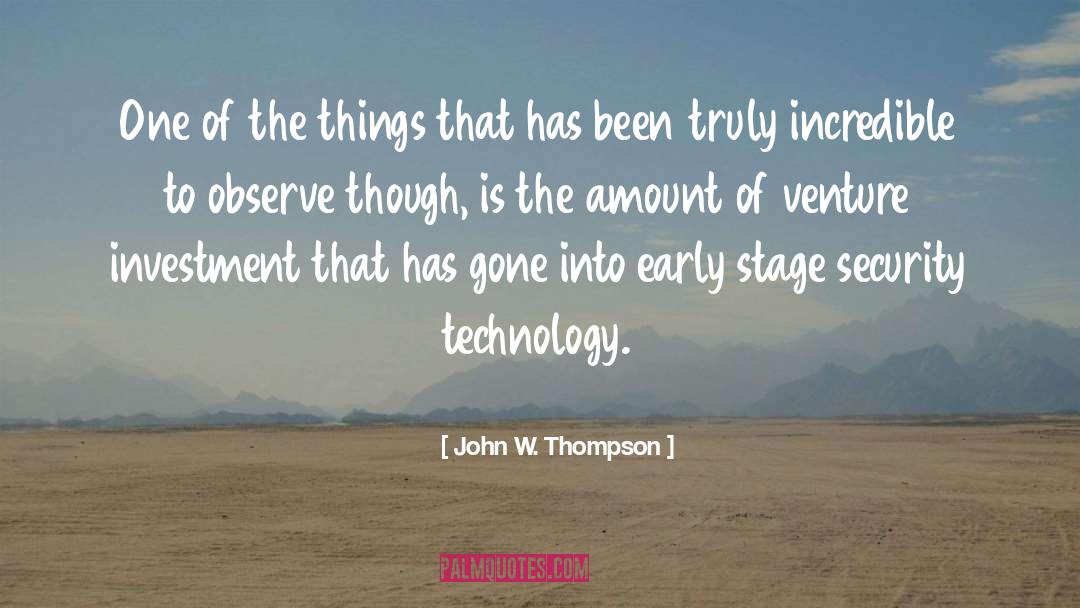 Security Business quotes by John W. Thompson