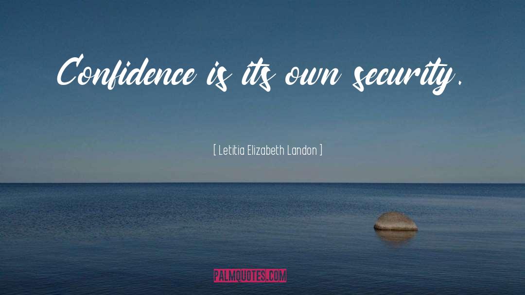 Security Cameras quotes by Letitia Elizabeth Landon