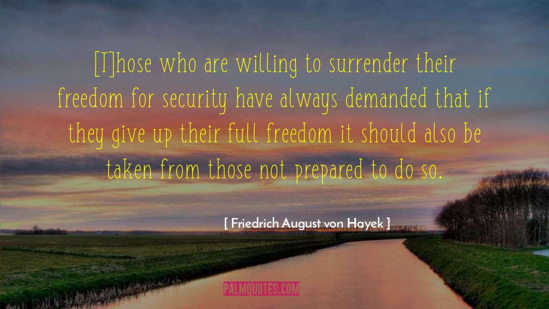 Security Company quotes by Friedrich August Von Hayek