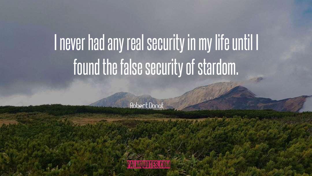 Security Daily quotes by Robert Donat