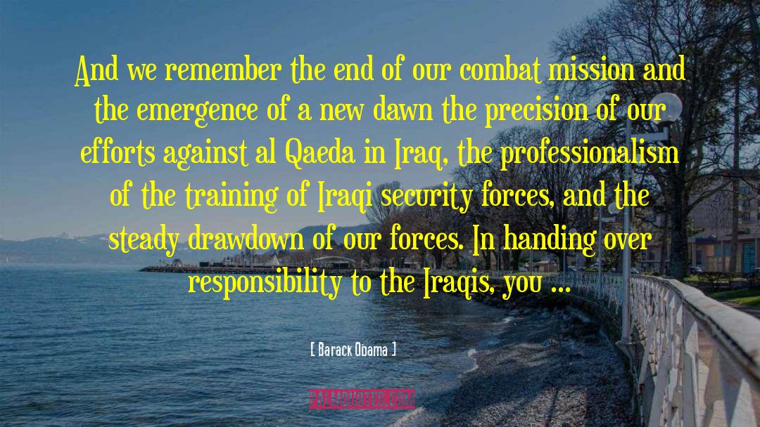 Security Forces quotes by Barack Obama