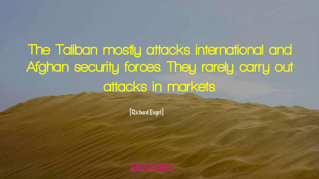 Security Forces quotes by Richard Engel