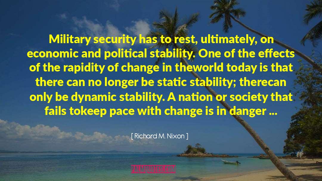 Security Guards quotes by Richard M. Nixon