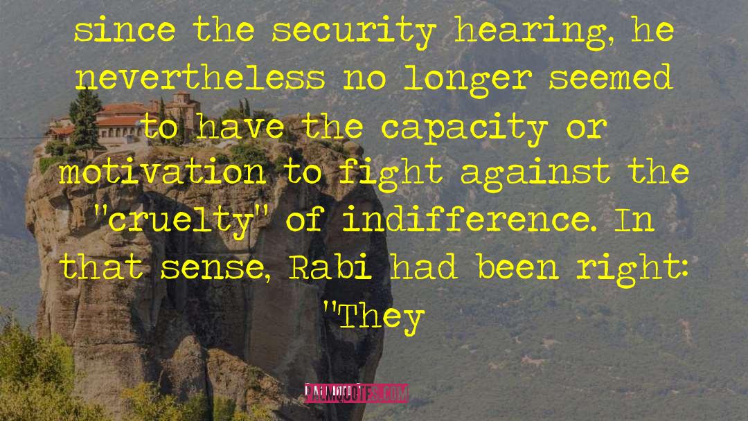 Security Measures quotes by Kai Bird