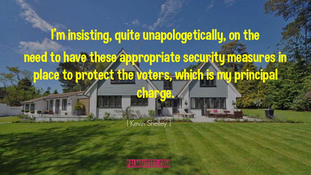 Security Measures quotes by Kevin Shelley