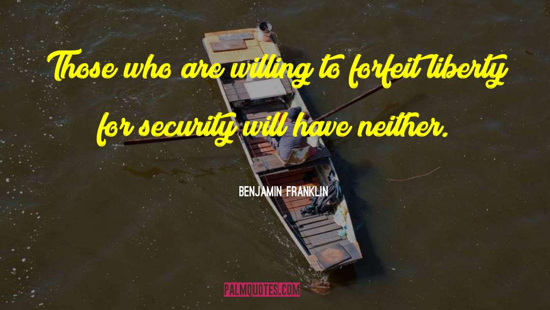 Security Measures quotes by Benjamin Franklin