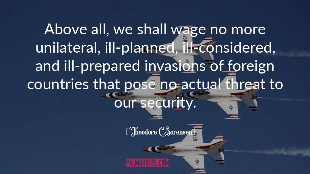 Security Measures quotes by Theodore C. Sorensen