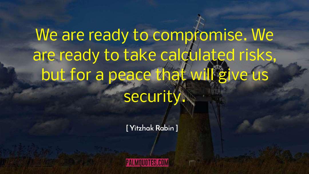 Security System quotes by Yitzhak Rabin