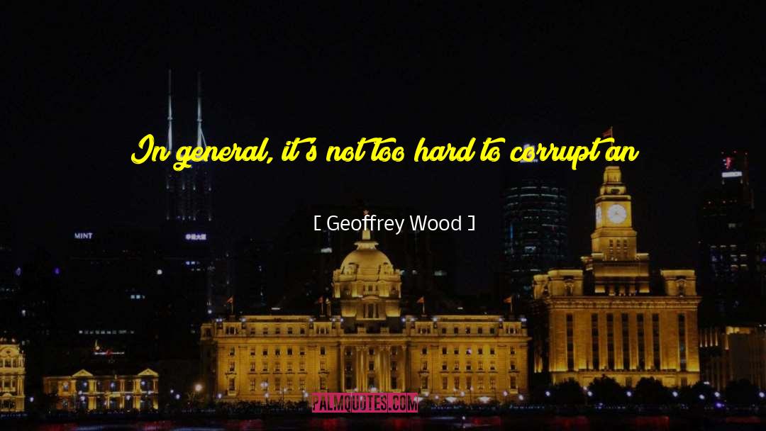 Sedate quotes by Geoffrey Wood
