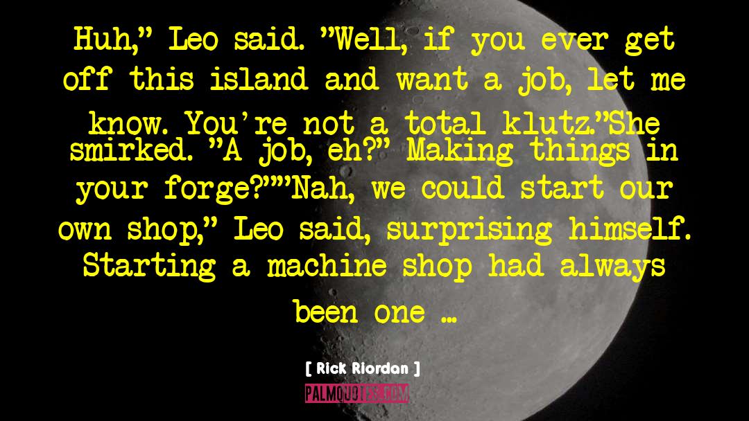 Seddon Island quotes by Rick Riordan