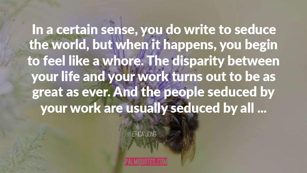 Seduced quotes by Erica Jong