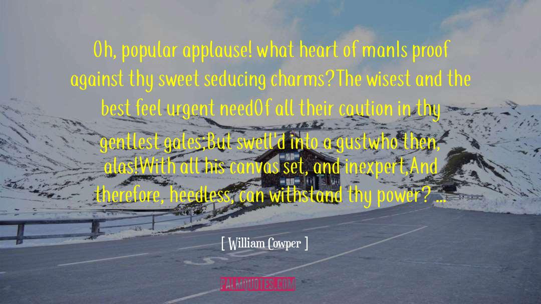 Seducing quotes by William Cowper