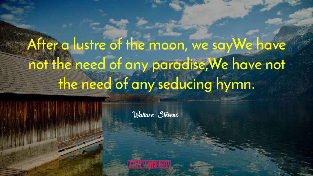 Seducing quotes by Wallace Stevens