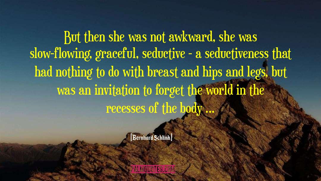 Seductive quotes by Bernhard Schlink