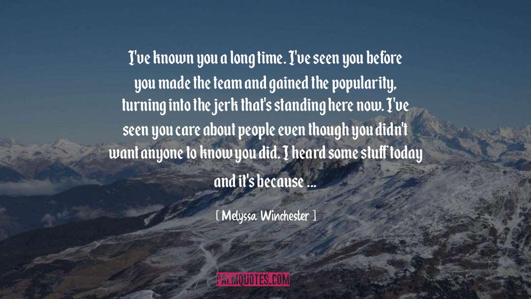 See And Be Seen quotes by Melyssa Winchester