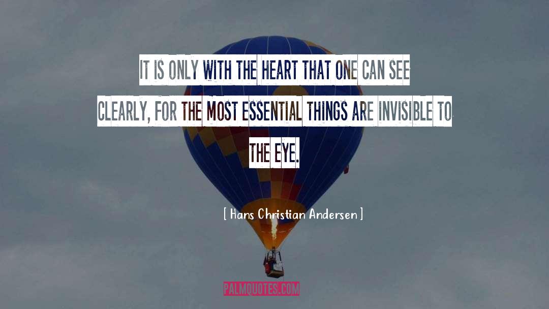 See Clearly quotes by Hans Christian Andersen