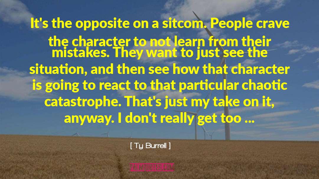 See How They Run quotes by Ty Burrell