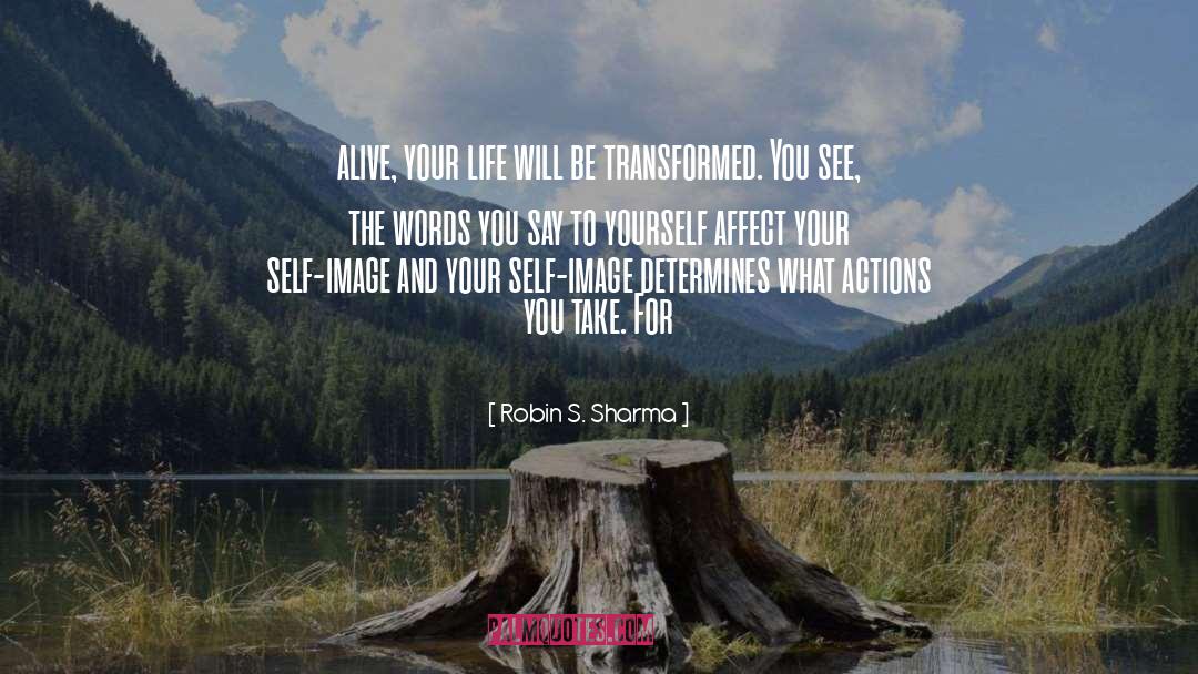 See Life S Beauty quotes by Robin S. Sharma