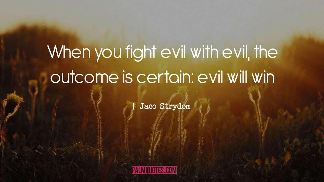 See No Evil Hear No Evil Movie quotes by Jaco Strydom