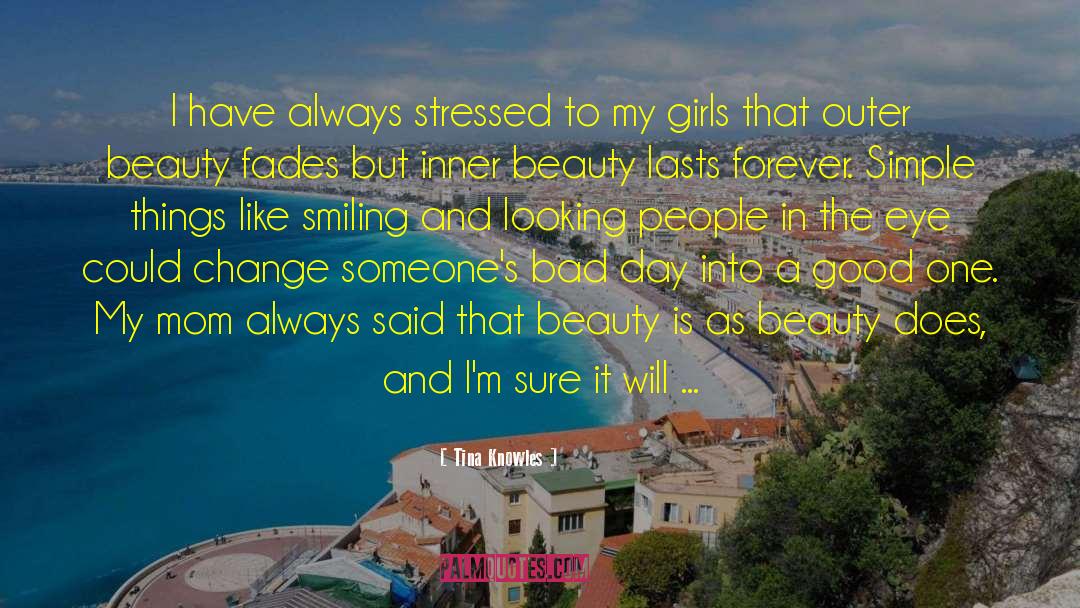 See The Beauty In Simple Things quotes by Tina Knowles