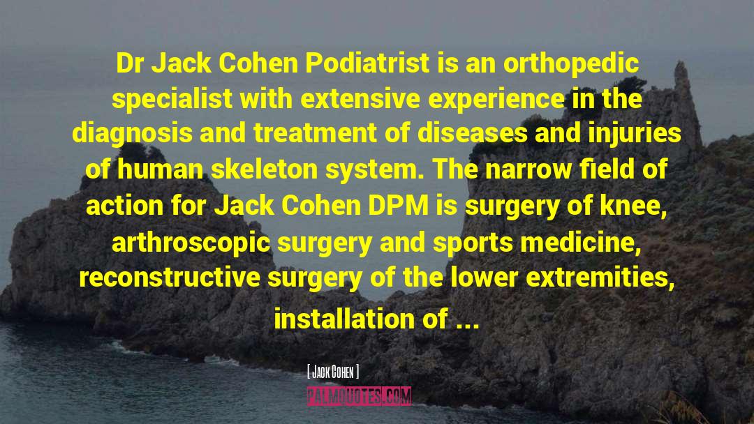 Seebacher Orthopedics quotes by Jack Cohen