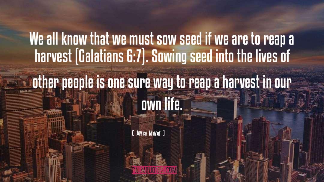 Seed Harvest Time quotes by Joyce Meyer