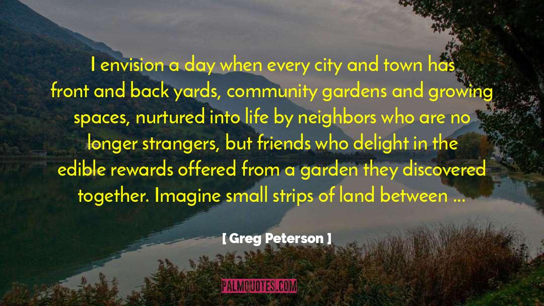 Seeds Of Democracy quotes by Greg Peterson