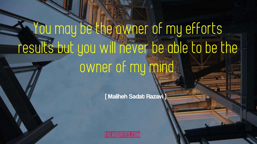 Seeds Of The Mind quotes by Maliheh Sadat Razavi