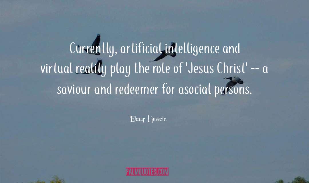 Seeing Jesus quotes by Elmar Hussein