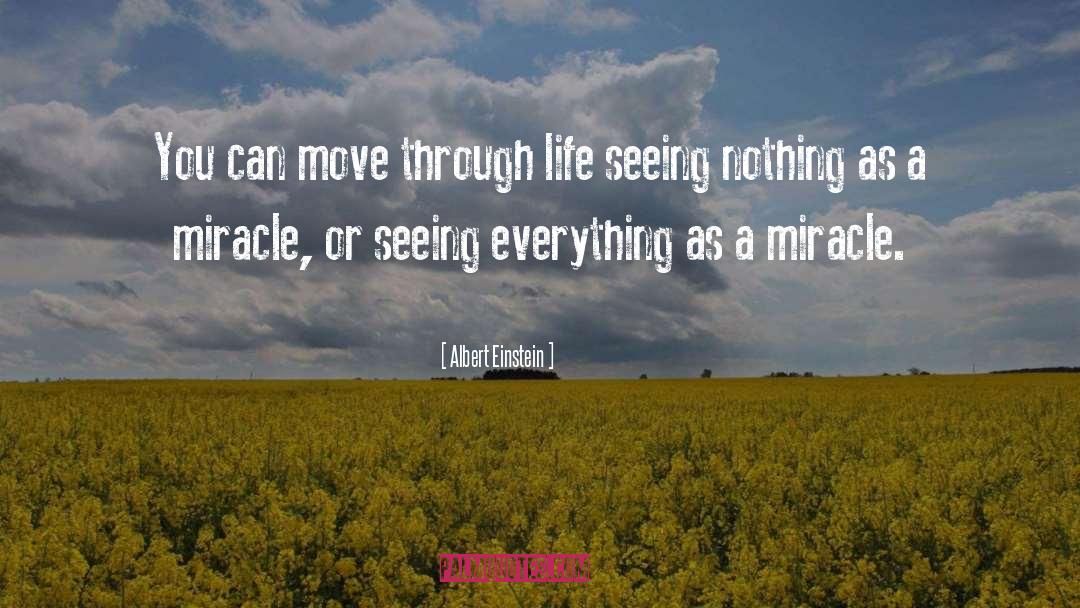 Seeing Life Through A Lens quotes by Albert Einstein