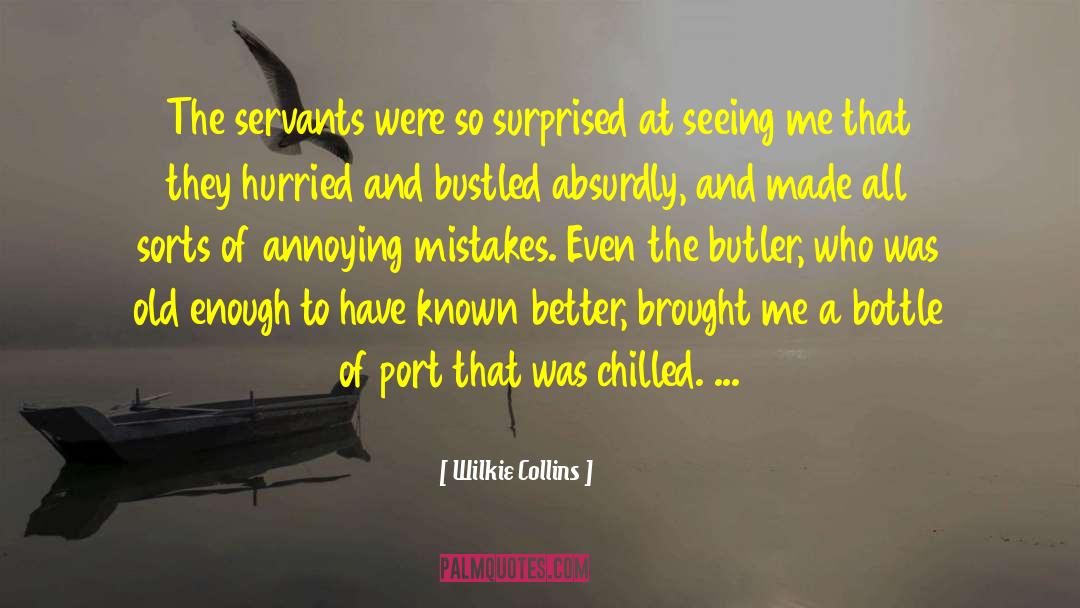 Seeing Me quotes by Wilkie Collins