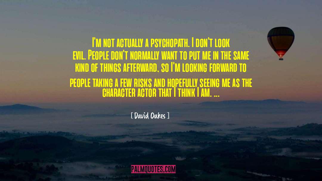 Seeing Me quotes by David Oakes