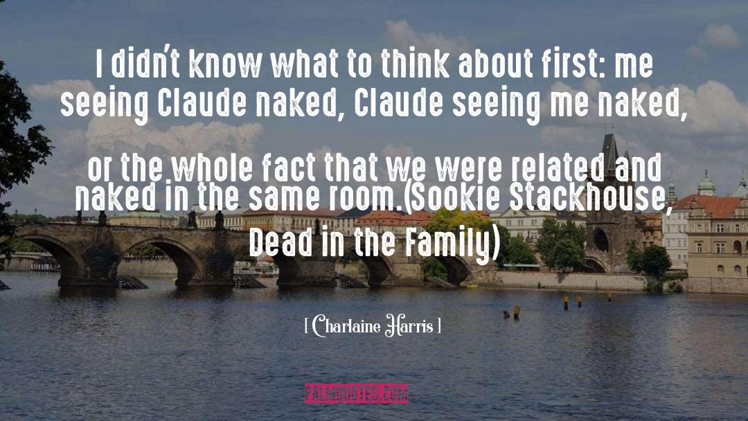 Seeing Me quotes by Charlaine Harris