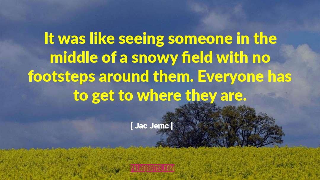 Seeing Ourselves quotes by Jac Jemc