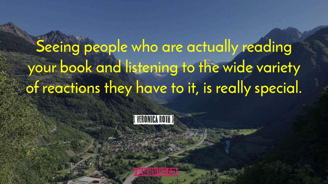 Seeing People quotes by Veronica Roth