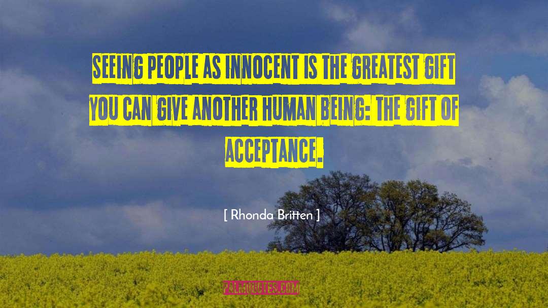 Seeing People quotes by Rhonda Britten