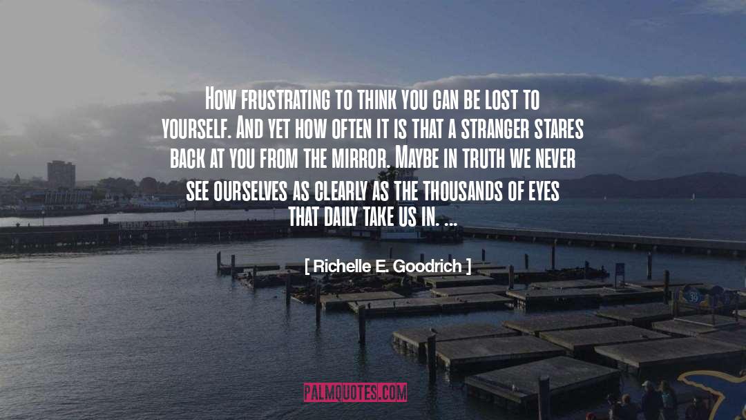 Seeing People quotes by Richelle E. Goodrich