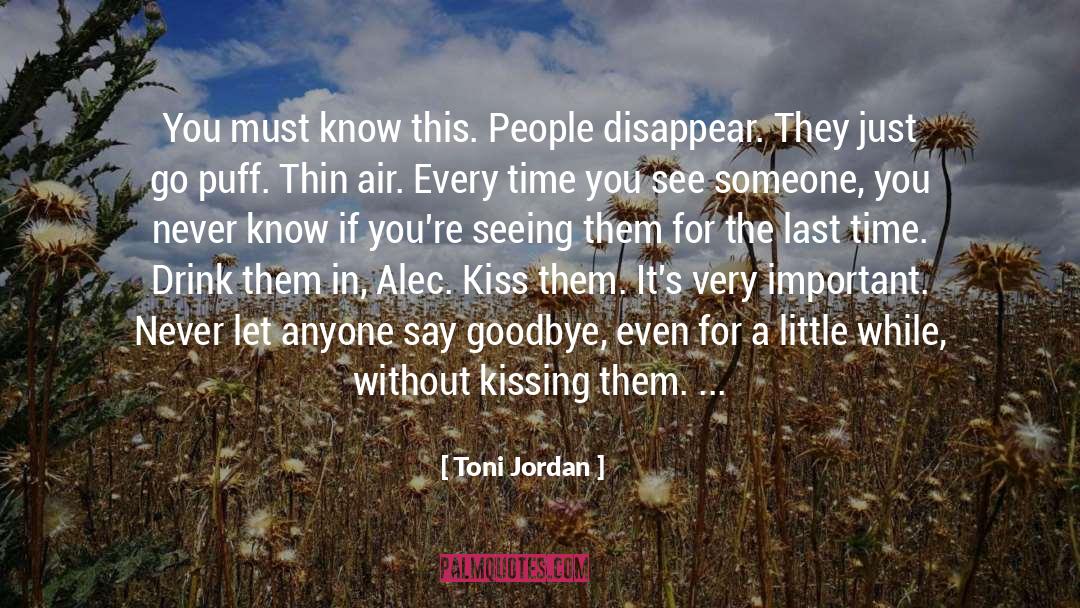 Seeing Someone You Love In Pain quotes by Toni Jordan