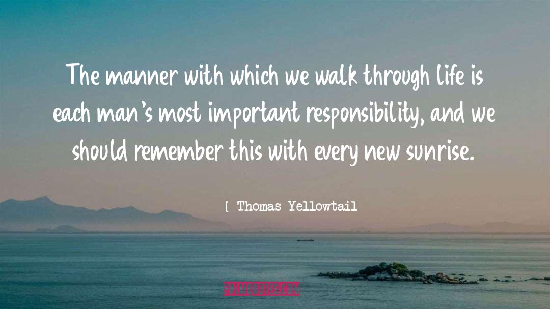Seeing Sunrise quotes by Thomas Yellowtail