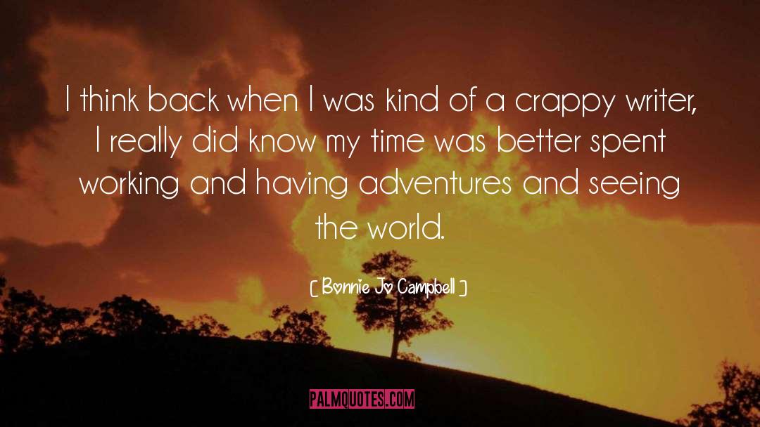 Seeing The World quotes by Bonnie Jo Campbell