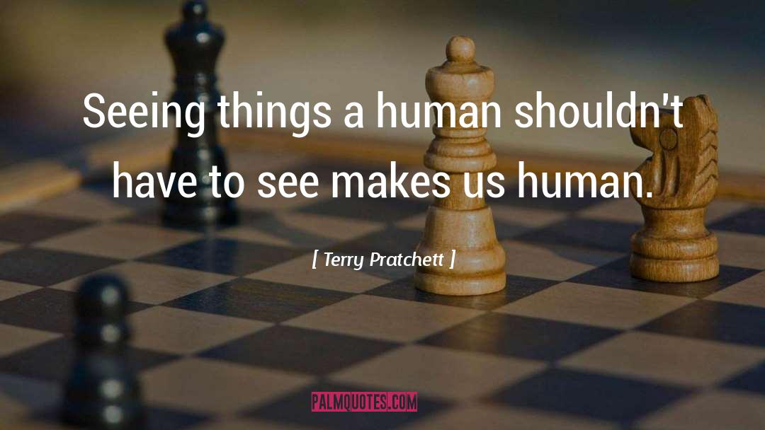 Seeing Things quotes by Terry Pratchett